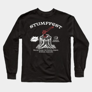 stumpfest Long Sleeve T-Shirt